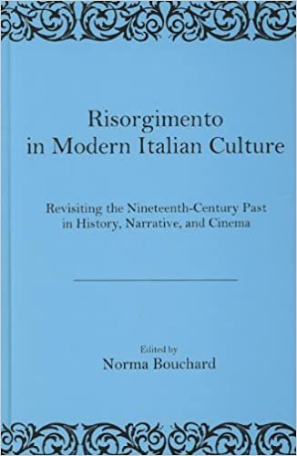 Risorgimento in Modern Italian Culture: Revisiting the 19th century Past in History book cover