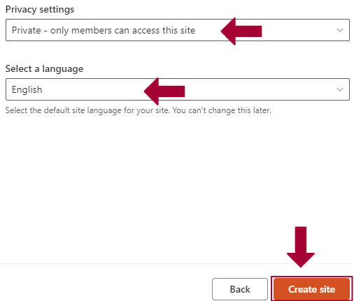 red arrows pointing toward the Provacy settings and select a language sections. a red arrow pointing toward the Create Site button.